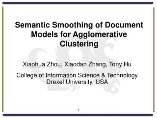 Semantic Smoothing of Document Models for Agglomerative Clustering