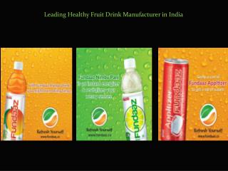 Leading Healthy Fruit Drink Manufacturer in India