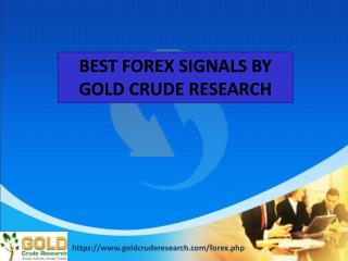 Best forex signal - Gold crude research