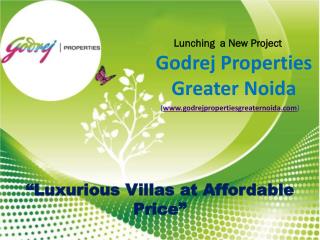 Godrej Villas in Greater Noida