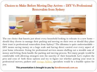 Choices to Make Before Moving Day Arrives – DIY Vs Professional Removalists from Sydney