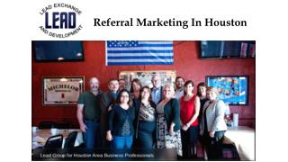 Referral Marketing In Houston