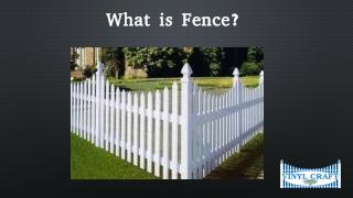 What is Fences and Its Types?