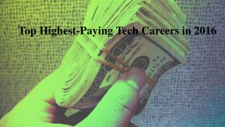 Top Highest-Paying Tech Careers in 2016