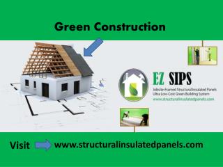 Green Construction |EZ SIPS