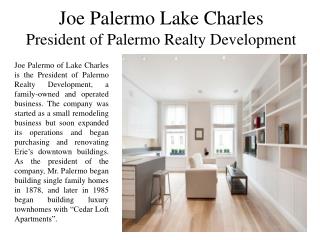 Joe Palermo of Lake Charles - President of Palermo Realty Development