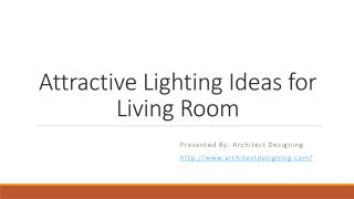 Modern Lighting Ideas for Lounge Room