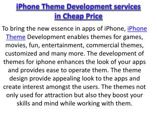 iPhone Theme Development services in Cheap Price