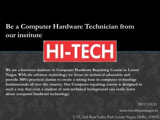 Be a Computer Hardware Technician from our institute