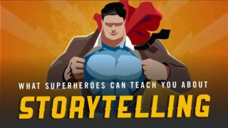 5 Storytelling Lessons From Superhero Stories