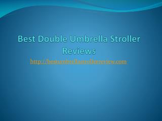 Best Double Umbrella Stroller Reviews