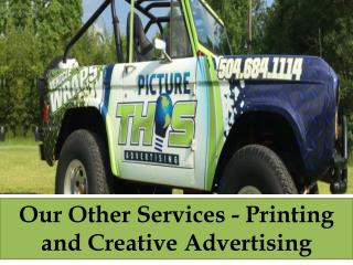 Our Other Services - Printing and Creative Advertising
