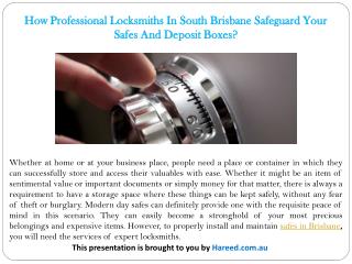 How Professional Locksmiths In South Brisbane Safeguard Your Safes And Deposit Boxes?