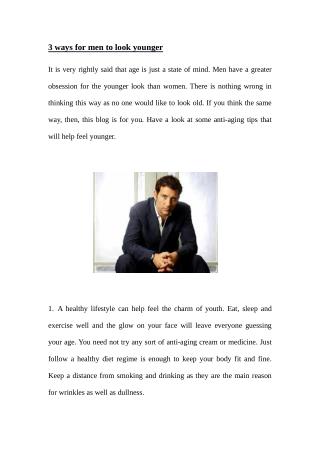 3 ways for men to look younger