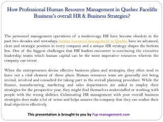How Professional Human Resource Management in Quebec Facelifts Business’s overall HR & Business Strategies?