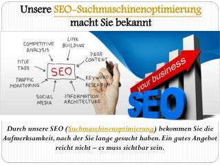 Unsere SEO-Suchmaschinenoptimierung macht Sie bekannt