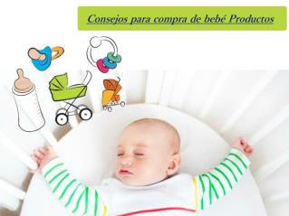 Consejos para compra de bebé Productos