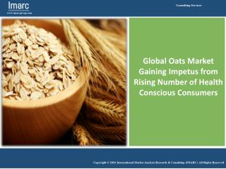 Global Oats Market Report 2016-2021