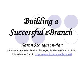 Building a Successful eBranch