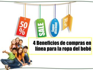 4 Beneficios de compras en línea para la ropa del bebé.