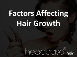 Factors Affecting Hair Growth