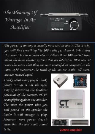 The Meaning of Wattage in an Amplifier