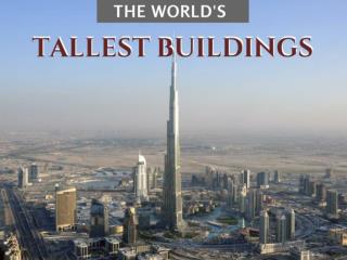 The world's tallest buildings