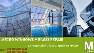 Is it Time for Commercial Glass Replacement?