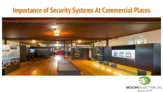 Importance of Security Systems At Commercial Places