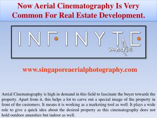 Now Aerial Cinematography Is Very Common For Real Estate Development.