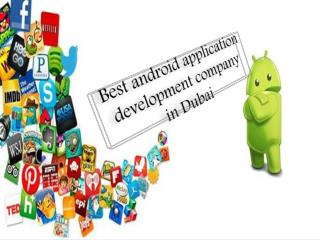 Best Android Development Company in Dubai