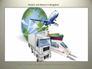 Cash sparing Moving Services by High Quality Packers and Movers in Bangalore
