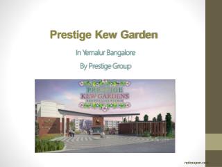 Lavish Flats in Yemalur at Prestige Kew Garden