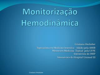 Monitorização Hemodinâmica