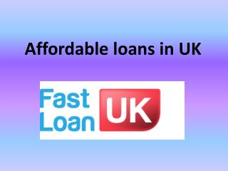 Affordable loans in uk &amp; short term lending business