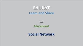 EdUKoT : Learn and Share