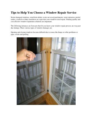 Tips to Help You Choose a Window Repair Service