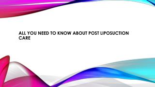 All you need to know about post liposuction care