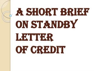 Summarize Standby Letter of Credit