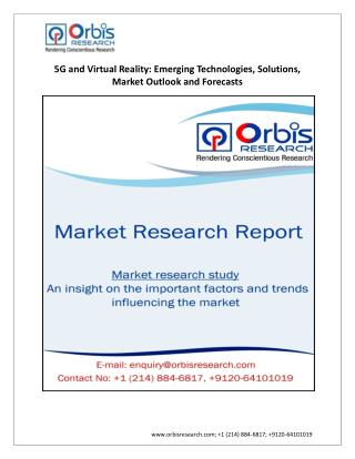 5G and Virtual Reality Market Analysis and Forecast by Emerging Technologies