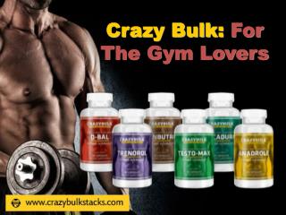 Crazy Bulk: For the Gym Lovers