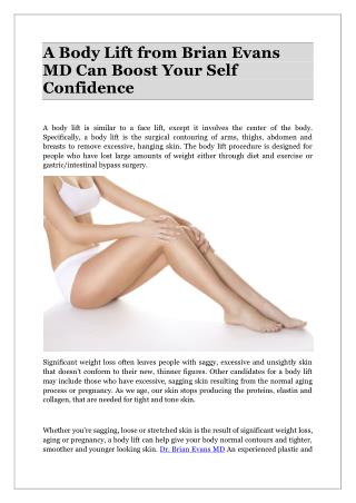 A Body Lift from Brian Evans MD Can Boost Your Self Confidence