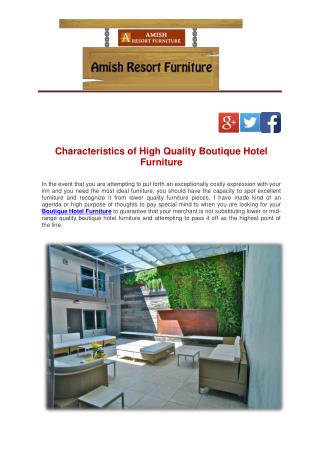 Characteristics of High Quality Boutique Hotel Furniture