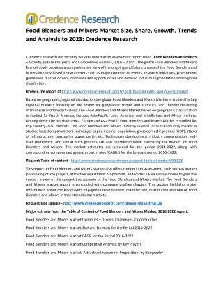 Food Blenders and Mixers Market Size, Share, Growth, Trends and Analysis to 2023: Credence Research
