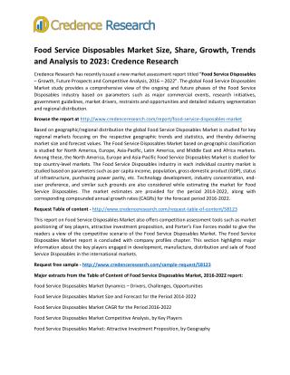 Food Service Disposables Market Size, Share, Growth, Trends and Analysis to 2023: Credence Research