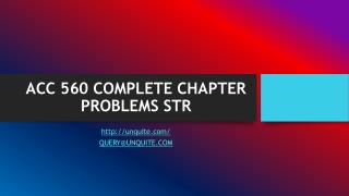 ACC 560 COMPLETE CHAPTER PROBLEMS STR