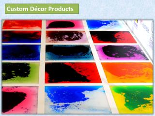 Custom Decor Products
