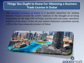 Things You Ought to Know For Obtaining a Business Trade License in Dubai