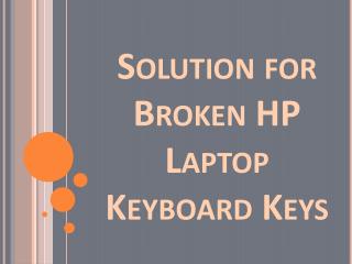 Solution for Broken HP Laptop Keyboard Keys