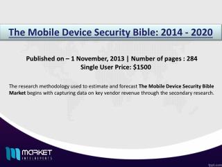 Forecasting and Research Analysis on the Mobile Device Security Bible Market till 2020